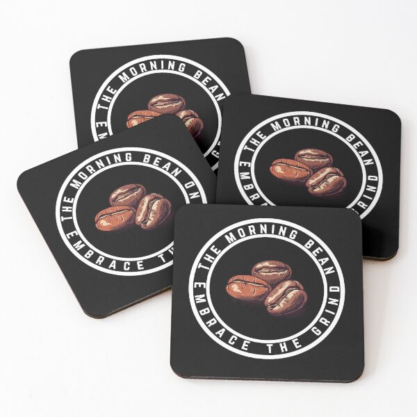 Item preview, The morning bean, Embrace the grind designed and sold by Nikodemusdesign.
