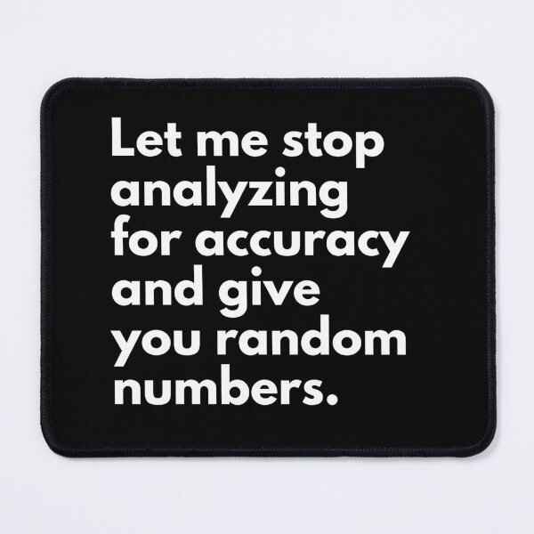 Item preview, Data Analyst And Data Sceintist Funny Data Analysis Work Saying designed and sold by CuteLovelyDesigns.