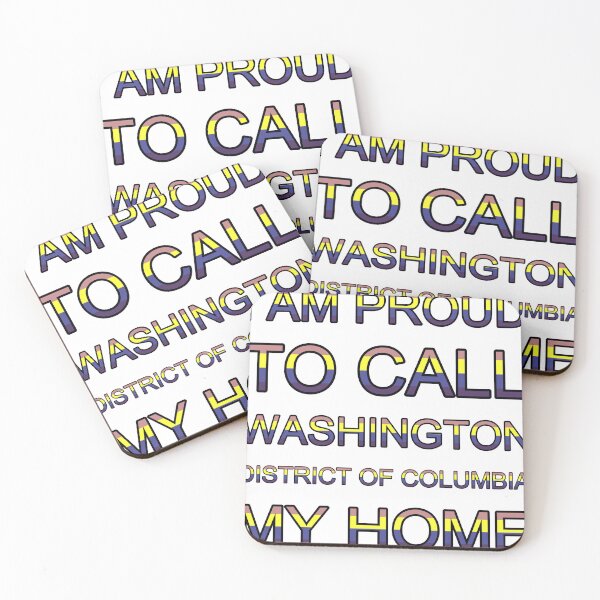 Item preview, I Am Proud To Call Washington District Of Columbia My Home Colorful Text designed and sold by TheIconSmith.