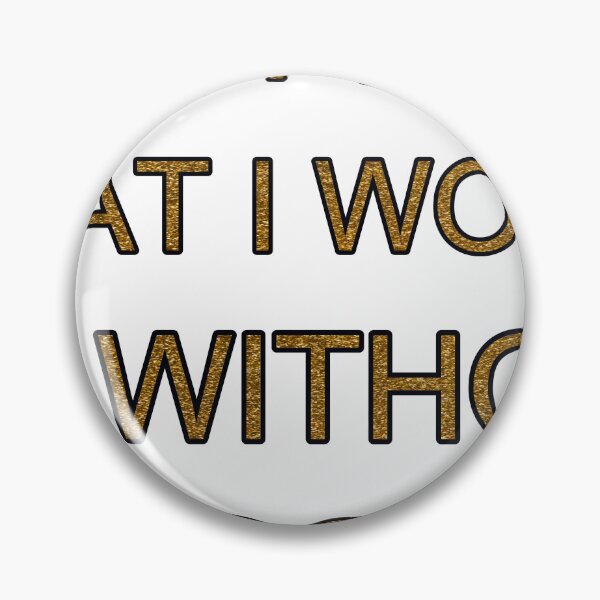 Item preview, I Dont Know What I Would Do Without Chocolate Gold Sequin designed and sold by TheIconSmith.