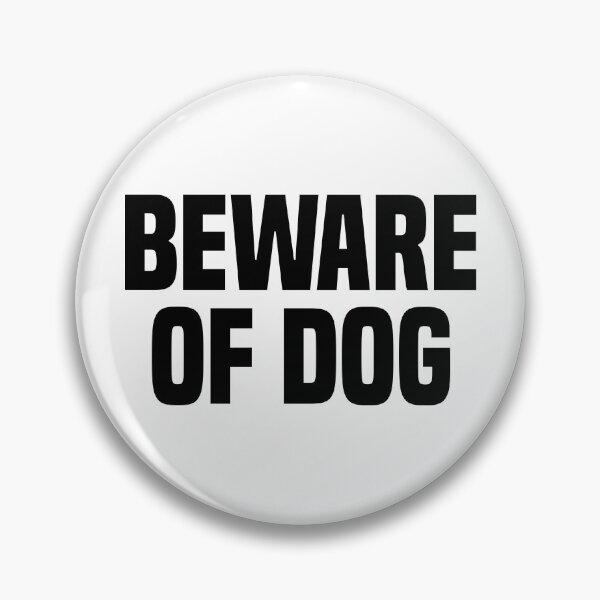 Item preview, Beware Of Dog designed and sold by Vector-Artist.