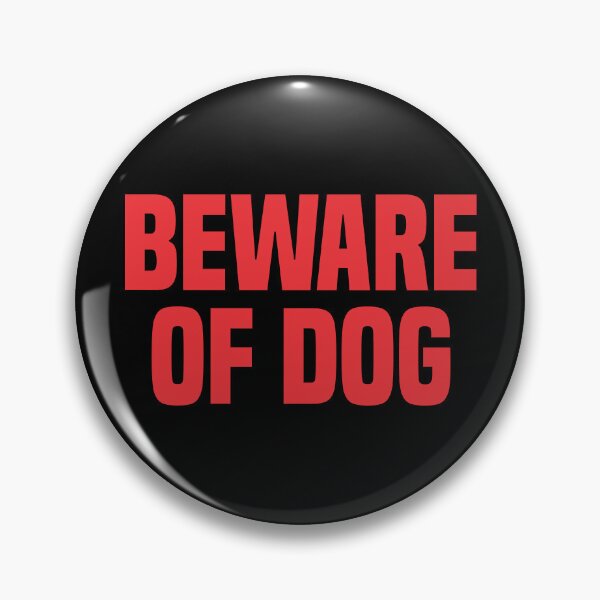 Item preview, Beware Of Dog 2 designed and sold by Vector-Artist.