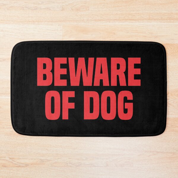Item preview, Beware Of Dog 2 designed and sold by Vector-Artist.