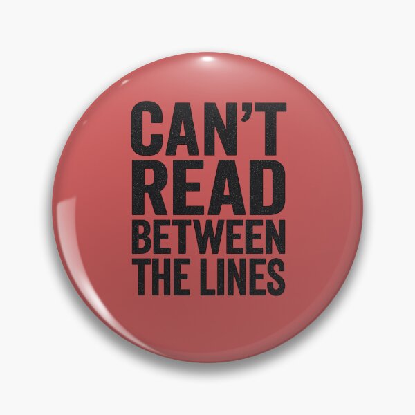 Item preview,   Can’t Read Between the Lines? / Vous Ne Lisez Pas Entre Les Lignes ? designed and sold by Drawingshirts.