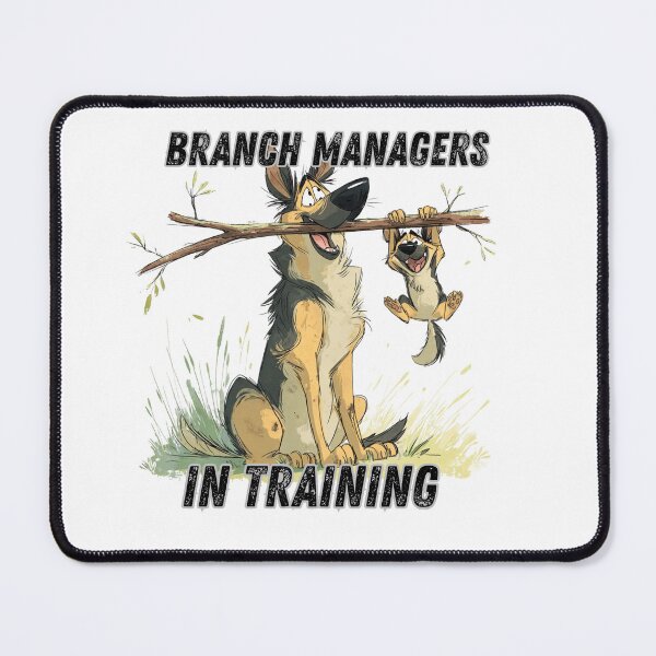 Item preview, Branch Managers In Training – Funny Dog Stick Art designed and sold by TheNyneShop.