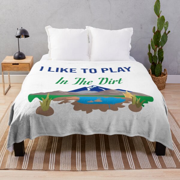 Item preview, I Like To Play In The Dirt designed and sold by mer-ONE.