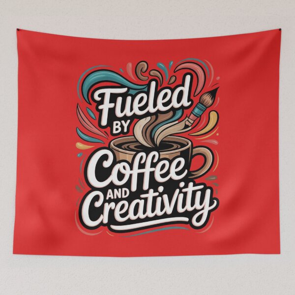 Item preview, Fueled by Coffee and Creativity – Artistic Coffee Lover Design designed and sold by Timeless Design.
