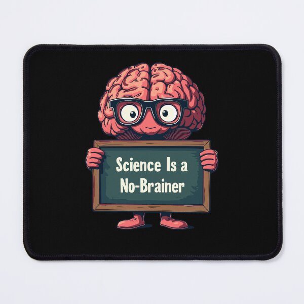 Item preview, Science Is a No-Brainer Funny STEM Design designed and sold by wrestletoys.