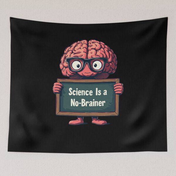 Item preview, Science Is a No-Brainer Funny STEM Design designed and sold by wrestletoys.
