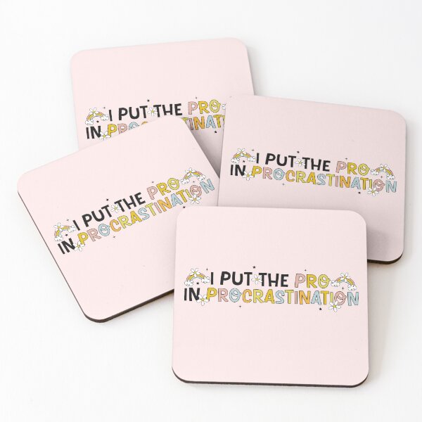 Item preview, I Put the Pro in Procrastination designed and sold by divasturtle.