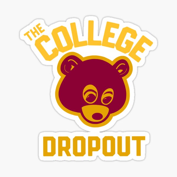 The college dropout