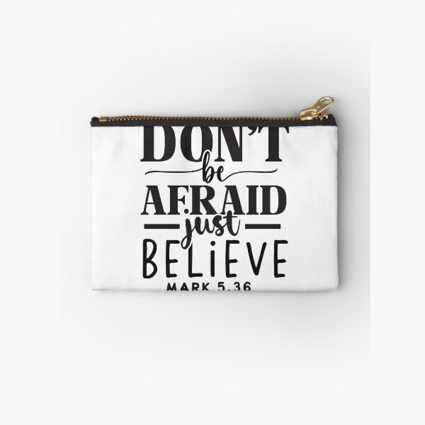 Item preview, Don't Be Afraid Just Believe Mark 5:36 designed and sold by Christian Apparel, Decor and More.