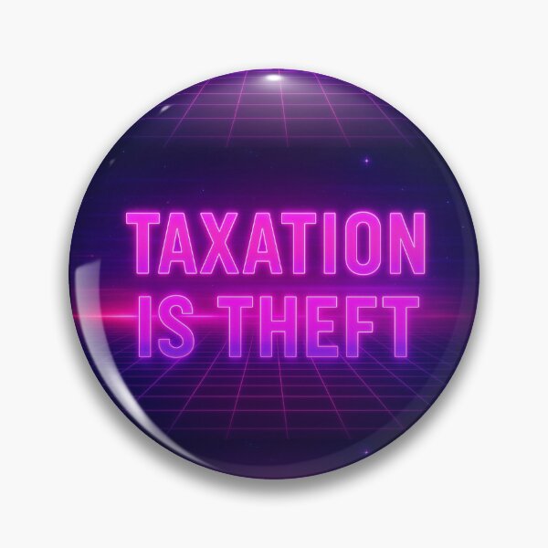 Item preview, Taxation is Theft Synthwave designed and sold by DF118.