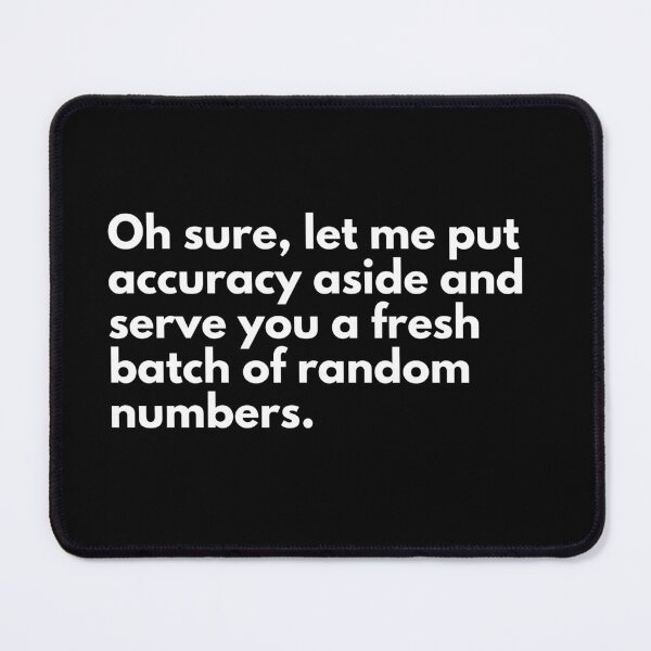 Item preview, Funny Data Saying For Data Analysts And Data Scientists designed and sold by CuteLovelyDesigns.
