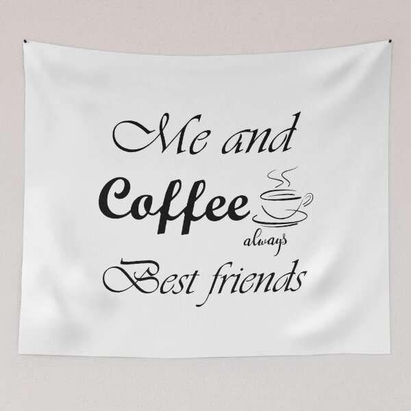 Item preview, Me and coffee always best friends designed and sold by sager4ever.