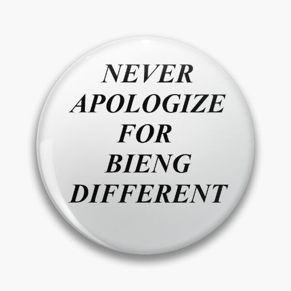 Item preview, Never apologize for bieng different  designed and sold by sager4ever.