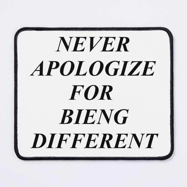 Item preview, Never apologize for bieng different  designed and sold by sager4ever.