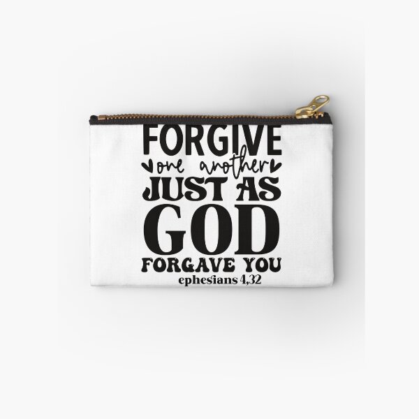 Item preview, Forgive one another just as God forgave you Ephesians 4:32 designed and sold by Christian Apparel, Decor and More.