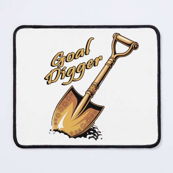 Item preview, Goal Digger - Inspire Quote designed and sold by WhimWiz.