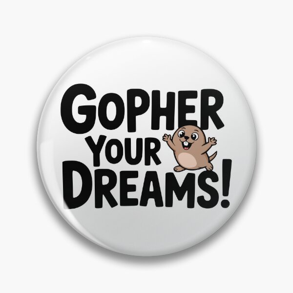 Item preview, Gopher Your Dreams! Cute Bee Pun designed and sold by PMCreative.