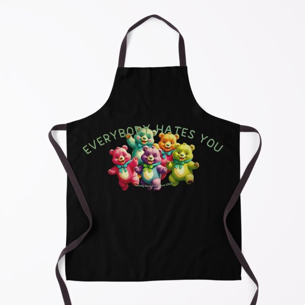 Item preview, EVERYBODY HATES YOU, BEARS designed and sold by Afterglow by Fables.