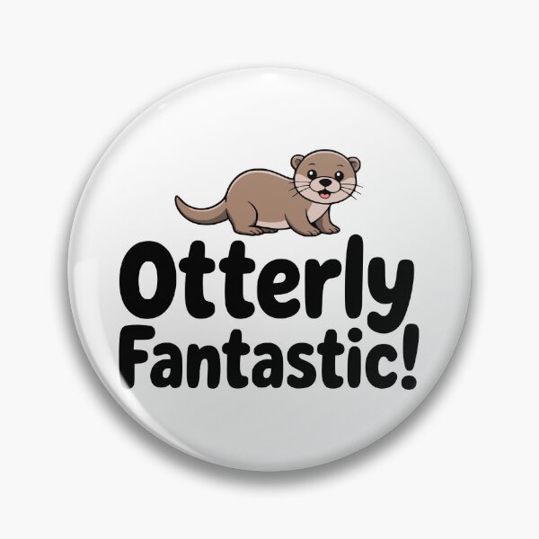 Item preview, Otterly Fantastic! Cute Otter Pun designed and sold by PMCreative.