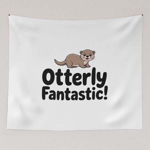 Item preview, Otterly Fantastic! Cute Otter Pun designed and sold by PMCreative.