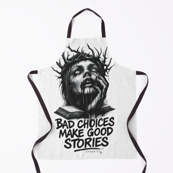 Item preview, Bad choices make good stories designed and sold by Katapultink.