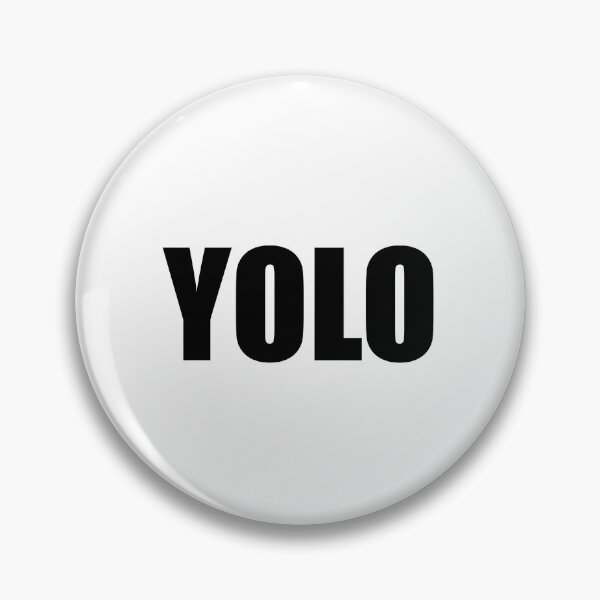 Item preview, Yolo designed and sold by Gotta Escape.