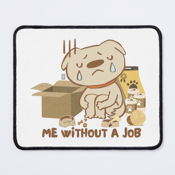 Item preview, me vs my job (1)  designed and sold by dedesuperman.