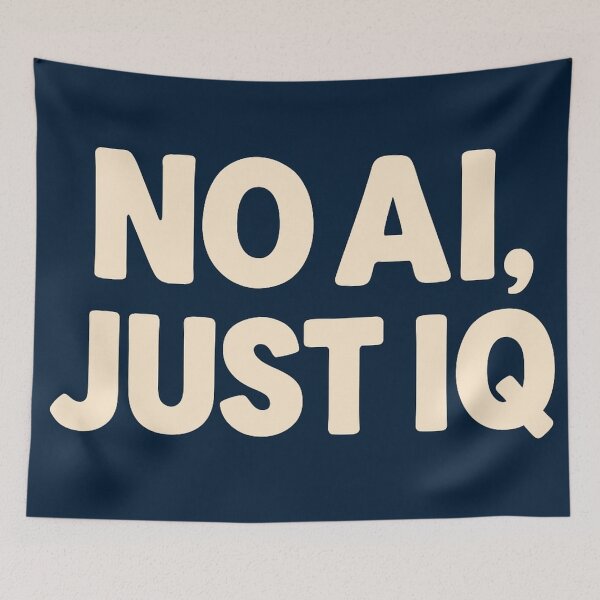 Item preview, No AI, Just IQ – Bold statement design designed and sold by dadnladdesigns.