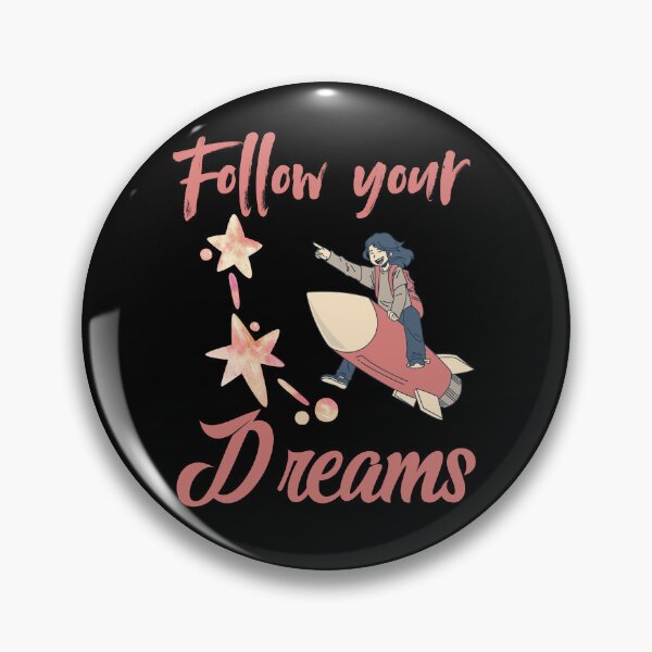Artikelvorschau, Follow your dreams entworfen und verkauft von Silvernuit.