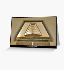 Under the Bridge Greeting Card