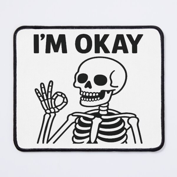 Item preview, I'M OKAY designed and sold by Catfighter.