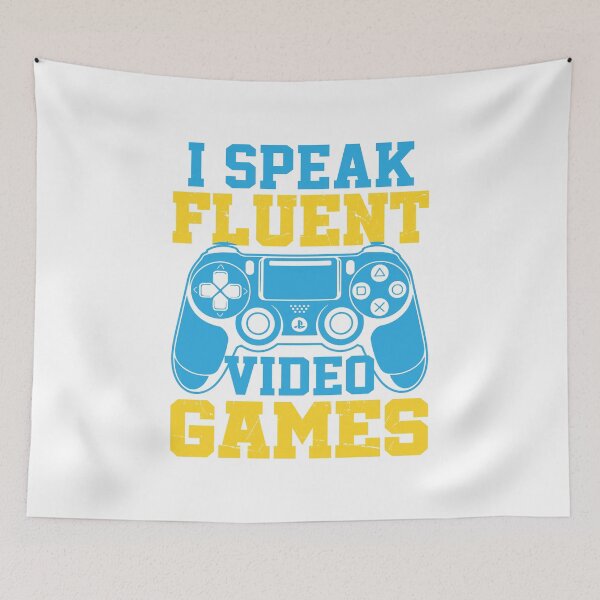 Item preview, I speak fluent video games joke esports slang designed and sold by CleanDecor.