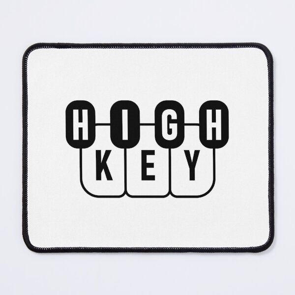 Item preview, High Key designed and sold by shitpostee.
