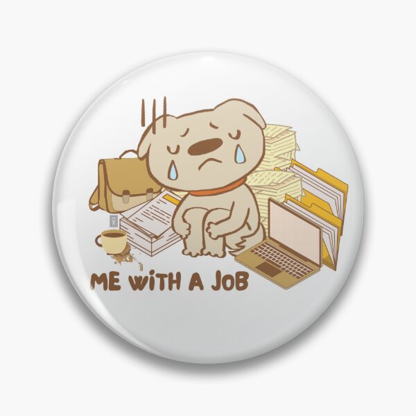 Item preview, me vs MY job (1) designed and sold by dedesuperman.