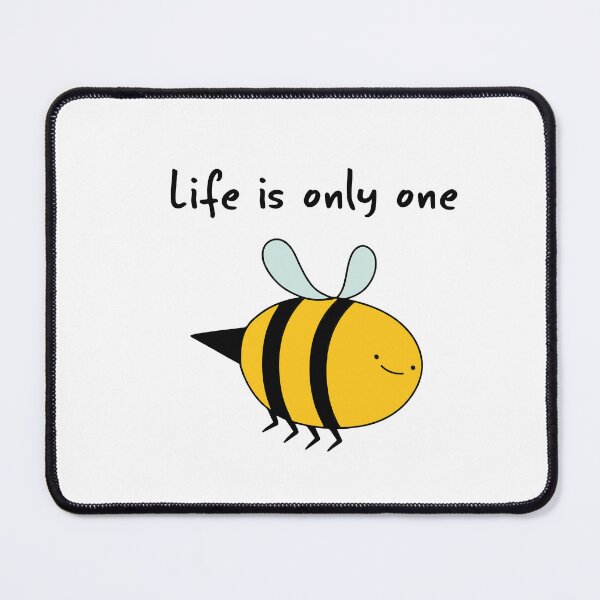 Item preview, Life is only one, bee designed and sold by notorius12.