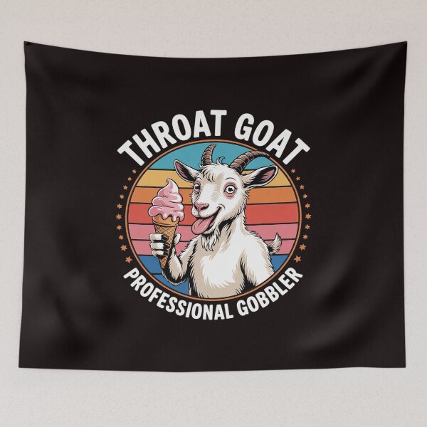 Item preview, Adult Humor Gag Memes Throat Goat Inappropriate designed and sold by sheenmi.
