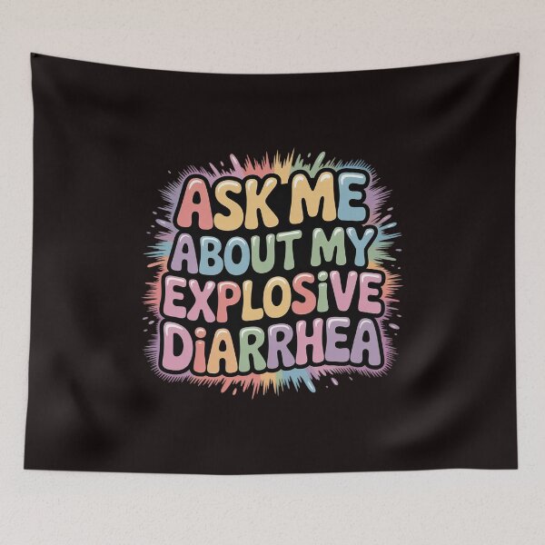 Item preview, Ask Me About My Explosive Diarrhea Edgy Adult Humor  designed and sold by sheenmi.