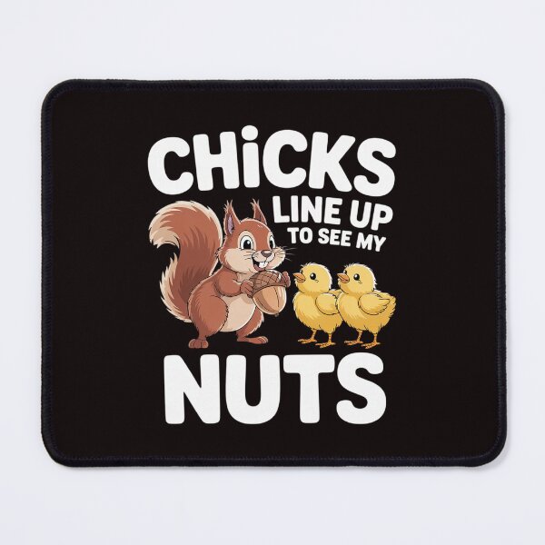 Item preview, Chicks Line Up To See My Nuts Inappropriate Item designed and sold by sheenmi.