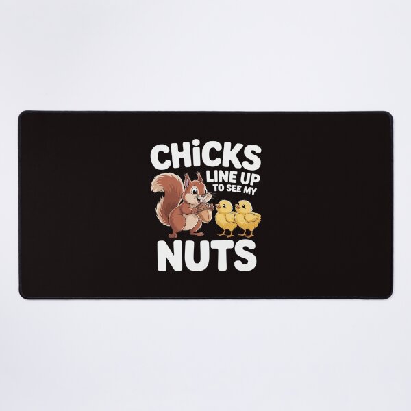 Item preview, Chicks Line Up To See My Nuts Inappropriate Item designed and sold by sheenmi.