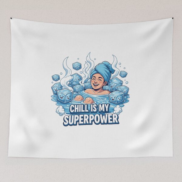 Item preview, Chill is My Superpower designed and sold by CorBas87.