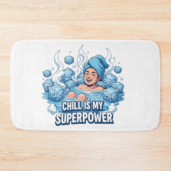 Item preview, Chill is My Superpower designed and sold by CorBas87.