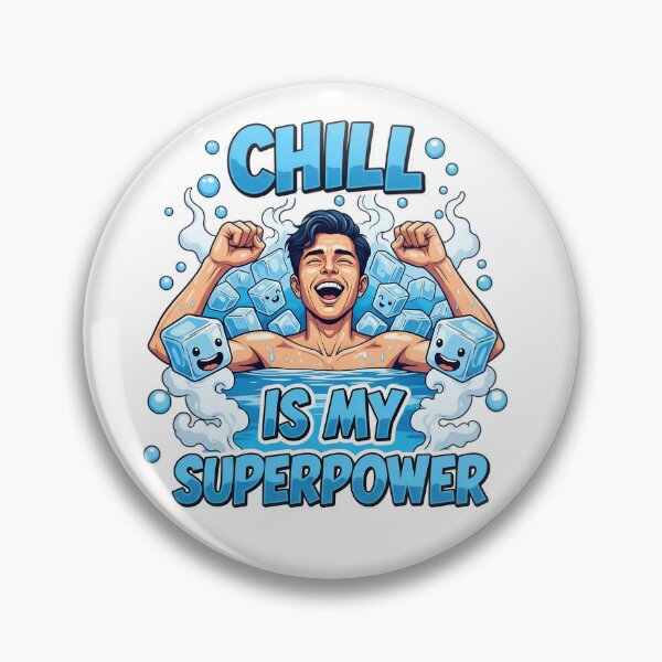 Item preview, Chill Is My Superpower - 1 designed and sold by CorBas87.