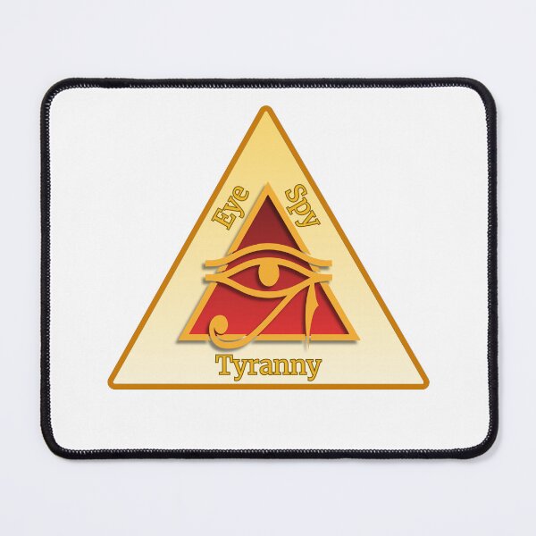 Item preview, Eye Spy Tyranny designed and sold by smokewolf.