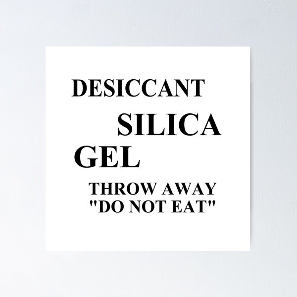 Item preview, SILICA GEL designed and sold by Mysterious Goose .