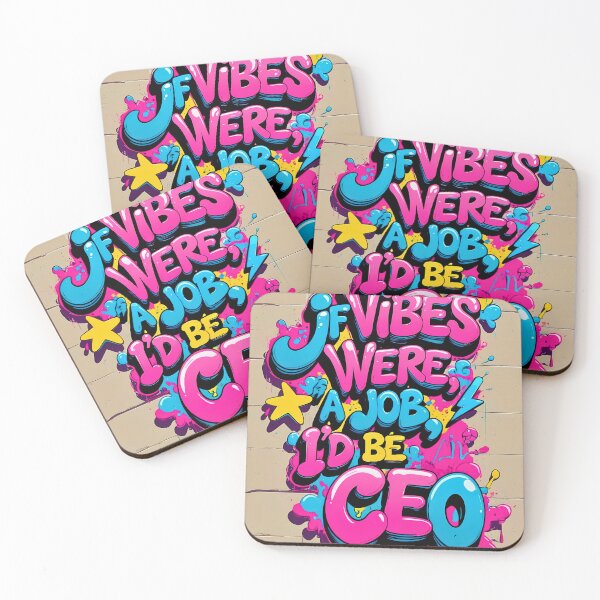 Item preview, If Vibes Were a Job, I’d Be CEO designed and sold by Tranzam Designs.