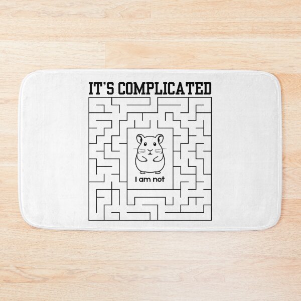 Item preview, It's Complicated - I Am Not | Cute Hamster Stuck in Maze designed and sold by SunandShade.