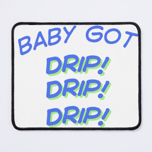 Item preview, Drip designed and sold by teetaledesigns.